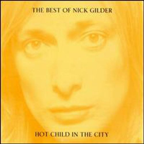 Hot Child In The City (Single Version)