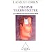 L'homme-thermom�tre : Le cerveau en pi�ces d�tach�es