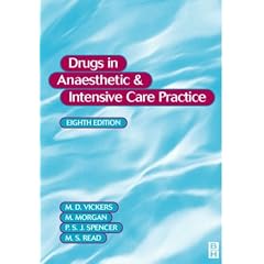 Drugs in Anaesthetic and Intensive Care Practice