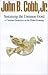 Search : Sustaining the Common Good: A Christian Perspective on the Global Economy