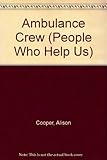 Ambulance crew