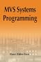 MVS Systems Programming