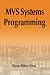MVS Systems Programming