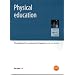 Physical Education: The National Curriculum for England: Key Stages 1-4 (National Curriculum)