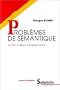 Probl�mes de s�mantique
