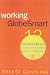 Working GlobeSmart: 12 People Skills for Doing Business Across Borders
