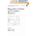Regulation Of Sleep And Circadian Rhythms (lung Biology In Health And 