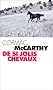 De si jolis chevaux