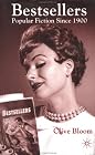 Bestsellers: Popular Fiction Since 1900