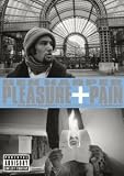 Pleasure + Pain