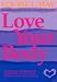 Love Your Body