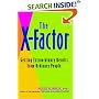 The X-Factor: Getting Extraordinary Results from Ordinary People
