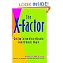 The X-Factor: Getting Extraordinary Results from Ordinary People