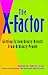 The X-Factor: Getting Extraordinary Results from Ordinary People