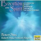 Evocation of the Spirit by Samuel Barber, Henryk Gorecki, Frank Martin, Arvo Part, and Arnold Schoenberg