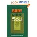 Body, Mind and Soul: Kabbalah on Human Physiology, Disease and Healing