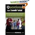 Questions from Seventh Period: Doc Pennock Answers Teens' Questions on Life, Love and the Catholic Faith by Michael Francis Pennock