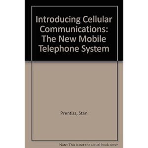 Introducing Cellular Communications: The New Mobile Telephone System