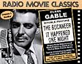 Radio Movie Classics: Gable (The Buccaneer & It Happened One Night)