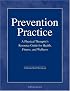 Prevention Practice: A Physical Therapist's Guide to Health, Fitness, and Wellness