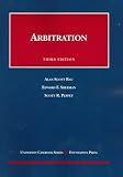 Arbitration (University Casebook)