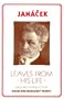 Janacek: Leaves from His Life