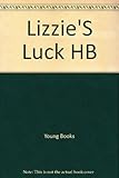Lizzie's luck