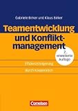 Erfolgreich im Beruf - Arbeitsb�cher f�r die Fort- und Weiterbildung: Teamentwicklung und Konfliktmanagement: Effizienzsteigerung durch Kooperation