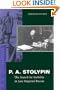 P. A. Stolypin: The Search for Stability in Late Imperial Russia