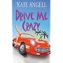 Drive Me Crazy 