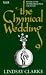 The Chymical Wedding (Picador Books)