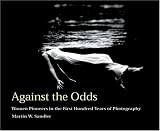 Review Rizzoli International Publications  / Against the Odds: Women Pioneers in the First Hundred Years of Photography