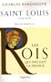 Saint Louis : Roi �ternel