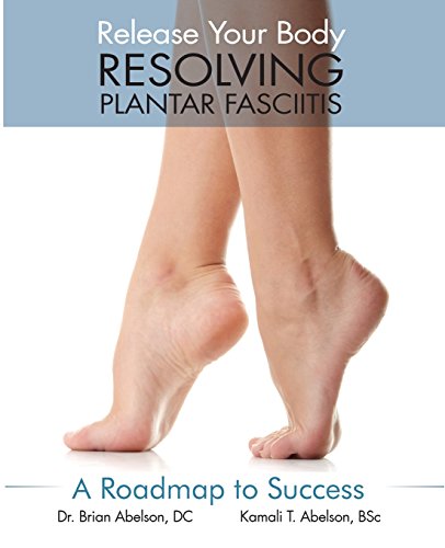 resolving plantar fasciitis a roadmap to success