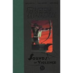 Green Arrow: The Sounds of Violence