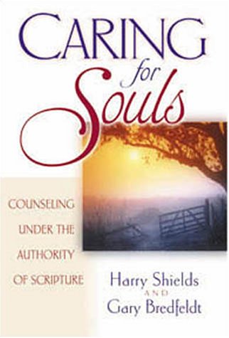 Caring for Souls: Counseling Under the Authority of Scripture under Counseling in The Books Store
