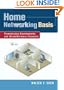 Home Networking Basis: Transmission Environments and Wired/Wireless Protocols
