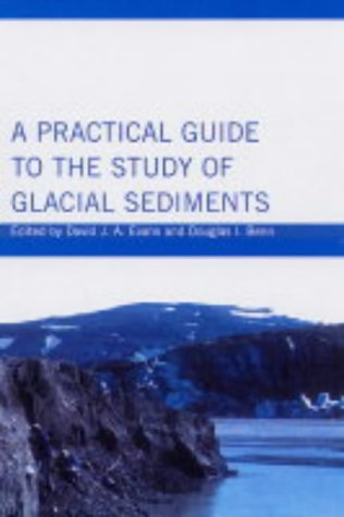 City Travel Guides Discounted  Books : A Practical Guide to the Study of Glacial Sediments