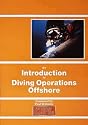Introduction to Diving Operations Offshore