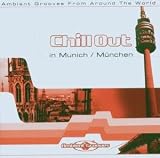 Review Various  / Chill Out in Munich