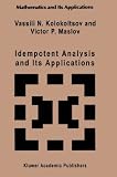 Idempotent Analysis and Its Applications (Mathematics and Its Applications)