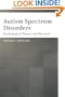 Autism Spectrum Disorders: Psychological Theory and Research