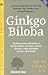 Book Ginkgo Biloba (Woodland Health Series)