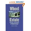 Wheel Estate: The Rise and Decline of Mobile Homes