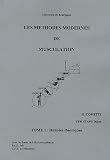 Les méthodes modernes de musculation en 2 volumes : Tome 1, Données théoriques , Tome 2, Données pratiques
