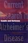 Candle and Darkness: Current Research in Alzheimer's Disease