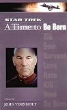 A Time to Be Born (Star Trek (Unnumbered Paperback))