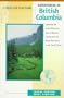 Sierra Club Adventuring in British Columbia (Sierra Club Adventure Travel Guides)