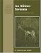 An African Savanna: Synthesis of the Nylsvley Study (Cambridge Studies in Applied Ecology and Resource Management)