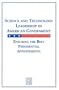 Science and Technology Leadership in American Government: Ensuring the Best Presidential Appointments